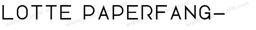Lotte Paperfang字体转换